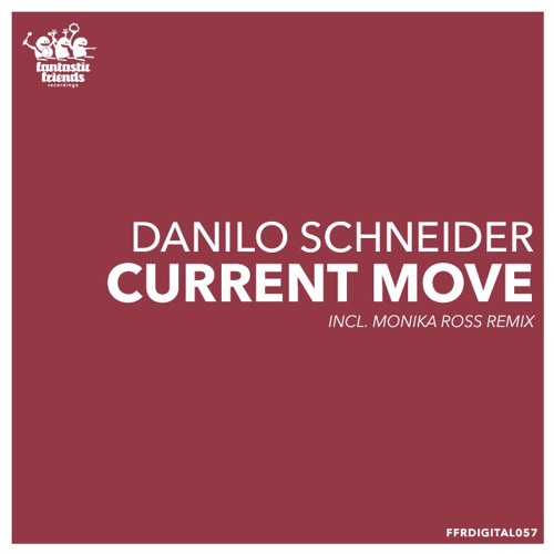 Danilo Schneider - Current (Monika Ross Remix)