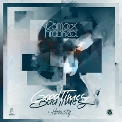 Camo & Crooked -  Honesty (Last Nova Remix)CLIP