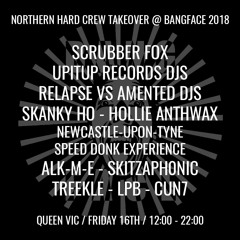 CUN7 - DJ Set @ Northern Hard Crew Takeover - BangFace Weekender 2018