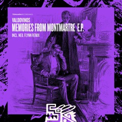 Valdovinos - Memories From Montmartre [Tenampa Recordings]