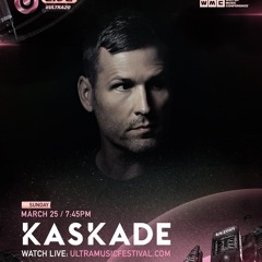 Kaskade - Live @ Ultra Music Festival Miami 2018 (Free Download)