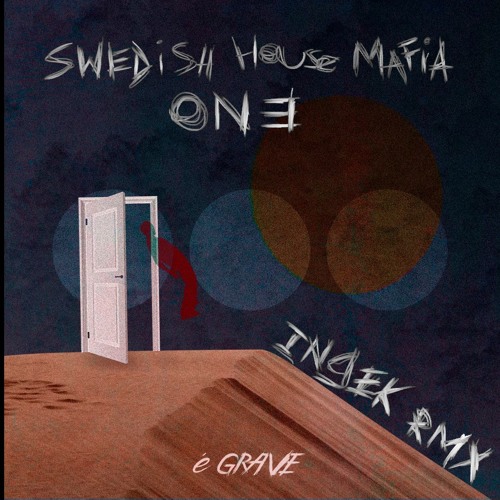 Swedish House Mafia - One (INGEK Remix)