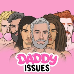 For Daddy Issues LA