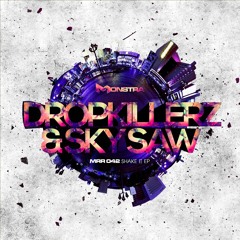 Dropkillerz - Shake It