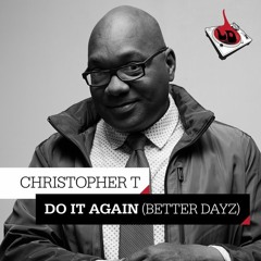 Do It Again (Better Dayz) (Original Mix).