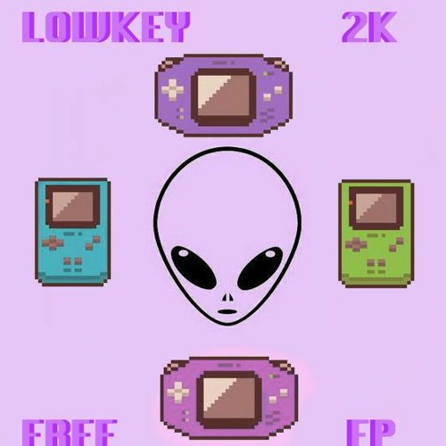 LOWKEY -  FATAL (FREE 2K EP)