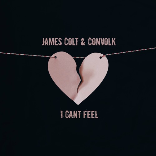 I Can't Feel w/ convolk (prod. Young Taylor)