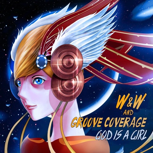 God Is A Girl  - W&W (RALLAX  REMIX)