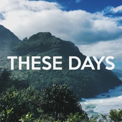 These Days | Prod. Epistra x Dansonn