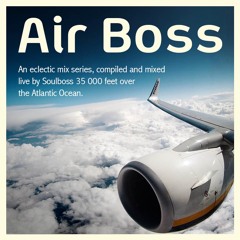 Air Boss DJ Mixes