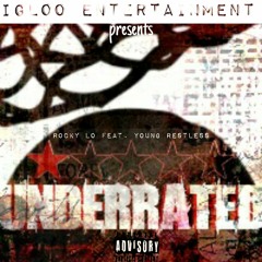 UnderRated (feat. Young Restless)