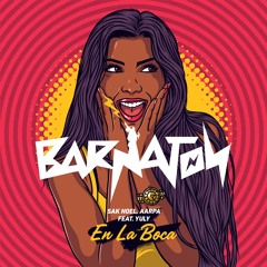 Sak Noel, Aarpa feat. Yuly - En La Boca
