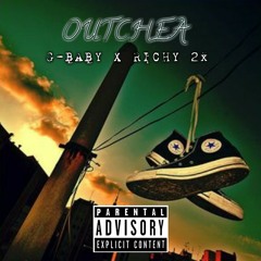 OUTCHEA - G-BABY X RICHY 2x