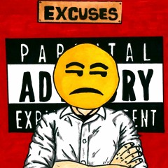 Excuses (prod. by & feat. Souly Had)