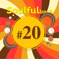 Soulfulback 20 - Compiled and mixed by Soulboss