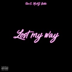 Lost My Way (feat. Deo C., M.A.G & Scottie)