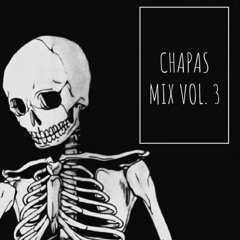 Chapas Mix Vol. 3