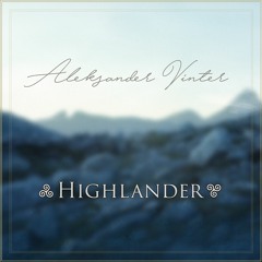 Highlander(Album Teaser)