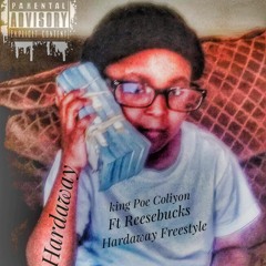 King Poe Coliyon - Hardaway Ft Reese Bucks