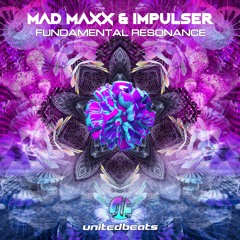 Mad Maxx & Impulser - Fundamental Resonance (Preview) Out 16.04.2018