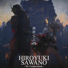 *NO SILENCE - Best Epic Vocals by Hiroyuki Sawano 澤野 弘之 (With Edited Songs)