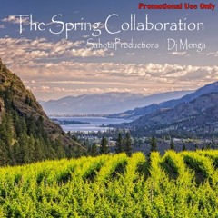 The Spring Collaboration - SahotaProductions | DjMonga