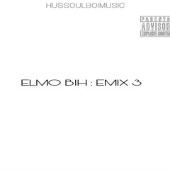 Elmo Bih - Bag (ft YZL) (Emix3)