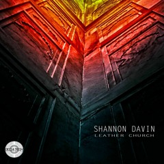 Shannon Davin - Leather Church (Out Now)