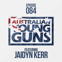 Australian Young Guns | Episode 84 | Jaidyn Kerr