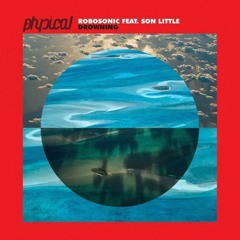 Robosonic - Drowning feat. Son Little (Dub)