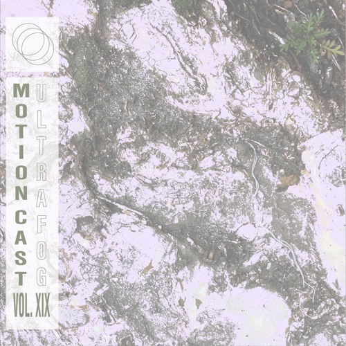 Motion Cast Vol. 19: Ultrafog