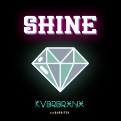 Shine