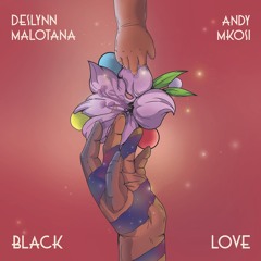 Black Love feat. Andy Mkosi