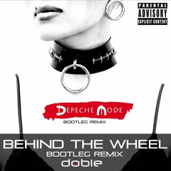 Behind the wheel - Dobie (Depeche Mode Bootleg Remix 2018) - FREE
