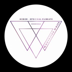 Heber - Epochal Climate [WHOWH065]