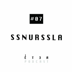 ÉTER Podcast #07 Ssnurssla