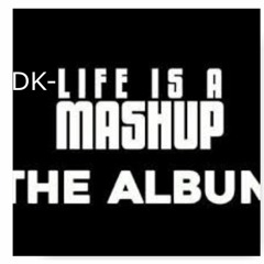 DK- (LIVE ON NEW YEAR)| Life Is A Mashup | Pioneer DJ