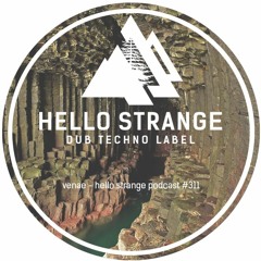 venae  – hello strange podcast #311