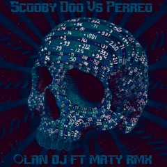 Scooby Doo papa vs perreo