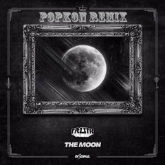 TRUTH - The Moon - Protin REMIX