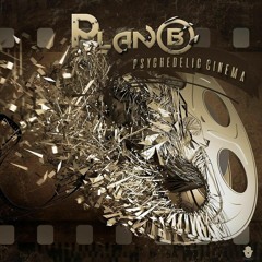 Plan - B-Psychedelic Cinema E.p Minimix