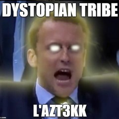 Dystopian Tribe
