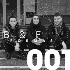 Brouqade & Friends Mix Series 001 _ Formas