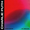 Charlie Puth - Done For Me feat Kehlani Oblivious Sound Remix Charlie Puth - Done For Me feat Kehlani Oblivious Sound Remix
