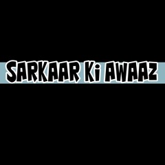 Sarkaar Ki Awaaz | Bilingual Rap (English & HIndi) |Indian Hip-Hop | Desi Rap