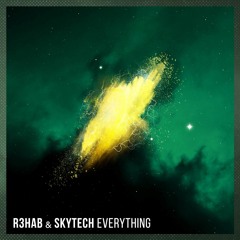 R3hab & Skytech - Everything (D!scosound Edit)[+Extended]