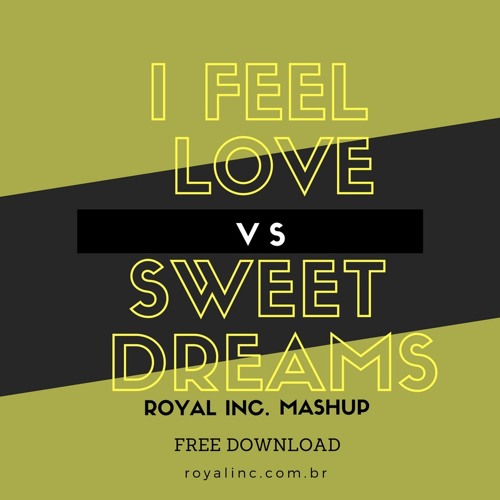 Sweet Dreams vs I Feel Love (Mashup)