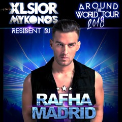 Rafha Madrid · Xlsior Mykonos Festival · Resident Set 2018