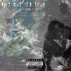 Sad But its True - Variance