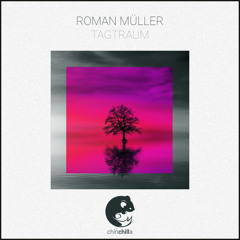 Roman Müller - Tagtraum